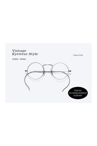 Vintage Eyewear Style: 1920s-1990s