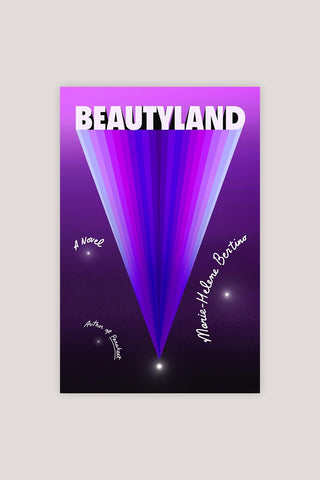 Beautyland: A Novel