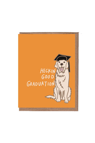 Heckin' Good Graduation Card